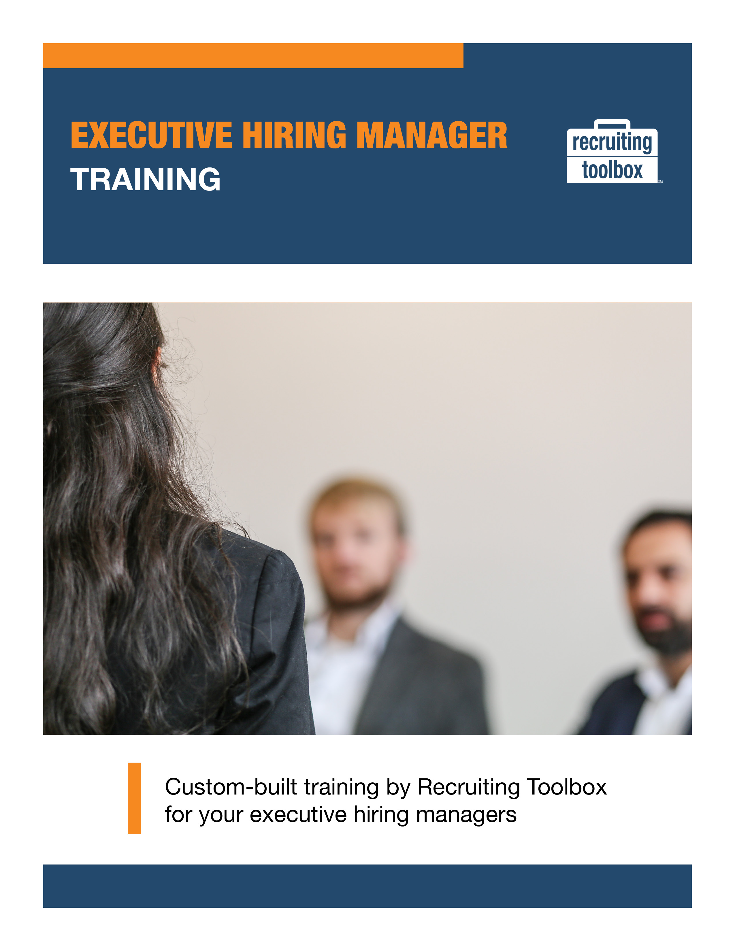 Executive Hiring Manager Training Overview